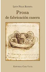 Prosa de fabricacion casera