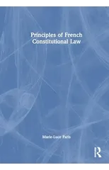 Principles of French Constitutional Law