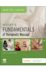 Mosby's Fundamentals of Therapeutic Massage