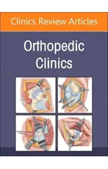 Infections, An Issue of Orthopedic Clinics