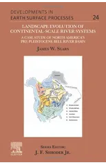 Landscape Evolution of Continental-Scale River Systems