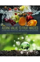 Adding Value to Fruit Wastes