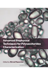 Advanced Biophysical Techniques for Polysaccharides Characterization