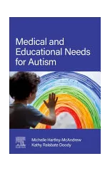 Medical and Educational Needs for Autism