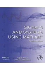 Signals and Systems Using MATLAB®