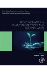 Biostimulants in Plant Protection and Performance