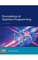 Foundations of Quantum Programming