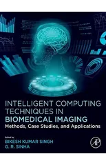 Intelligent Computing Techniques in Biomedical Imaging