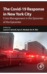 The Covid-19 Response in New York City