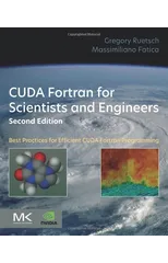 CUDA Fortran for Scientists and Engineers