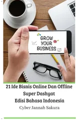21 Ide Bisnis Online Dan Offline Super Dashyat Edisi Bahasa Indonesia