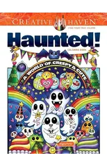 Creative Haven Haunted! Coloring Book