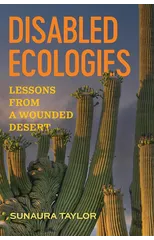 Disabled Ecologies