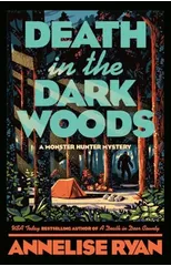 Death in the Dark Woods