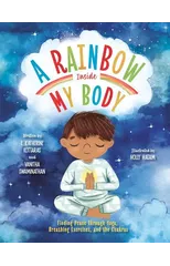 A Rainbow Inside My Body