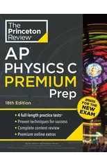 Princeton Review AP Physics C Premium Prep