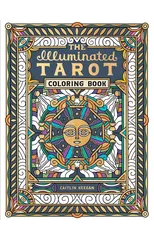 The Illuminated Tarot Coloring Book