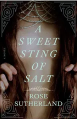 A Sweet Sting of Salt
