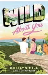 Wild About You