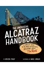 The Unofficial Alcatraz Handbook