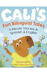 Cali'S Fun Bilingual Tales