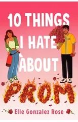 10 Things I Hate About Prom