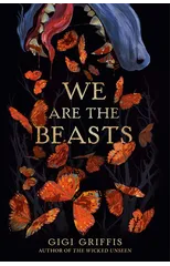 We Are the Beasts