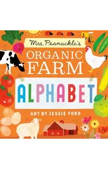 Mrs. Peanuckle's Organic Farm Alphabet