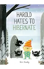 Harold Hates to Hibernate