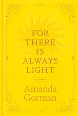 For There Is Always Light