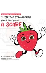 Suzie the strawberry gives everyone a scare