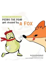 Pedro the pear gets chased by a fox