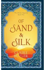 Of Sand & Silk