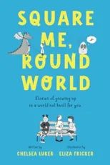 Square Me, Round World