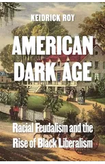 American Dark Age