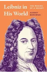 Leibniz in His World