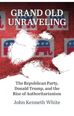 Grand Old Unraveling