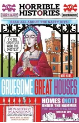 Gruesome Great Houses