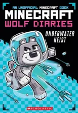 Diary of a Minecraft Wolf