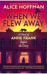 When We Flew Away