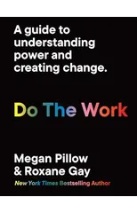 Do The Work