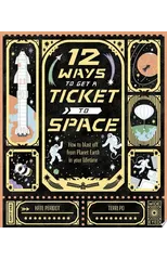 12 Ways to Get a Ticket to Space