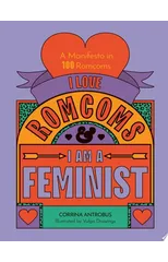 I Love Romcoms and I am a Feminist