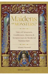 Maidens or Monsters?