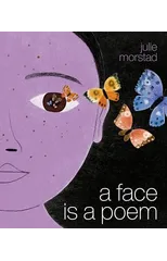 A Face Is a Poem