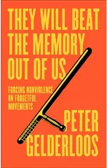 They Will Beat the Memory Out of Us