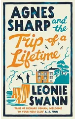 Agnes Sharp and the Trip of a Lifetime