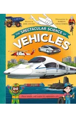 The Spectacular Science of Vehicles