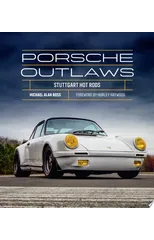 Porsche Outlaws
