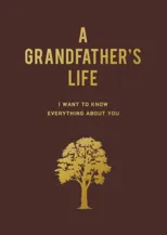 A Grandfather's Life